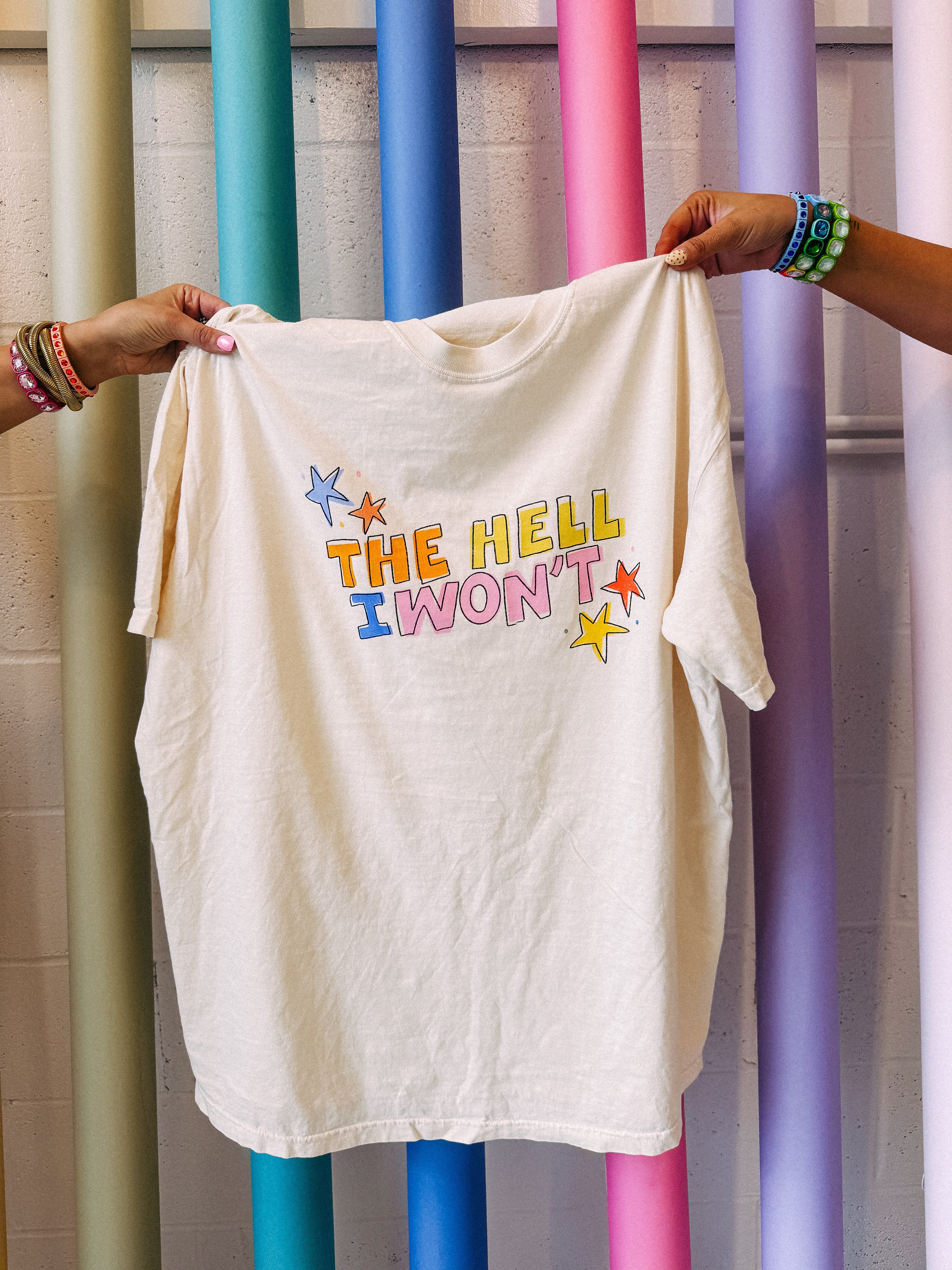 The Hell I Won't Graphic Tee - Ivory