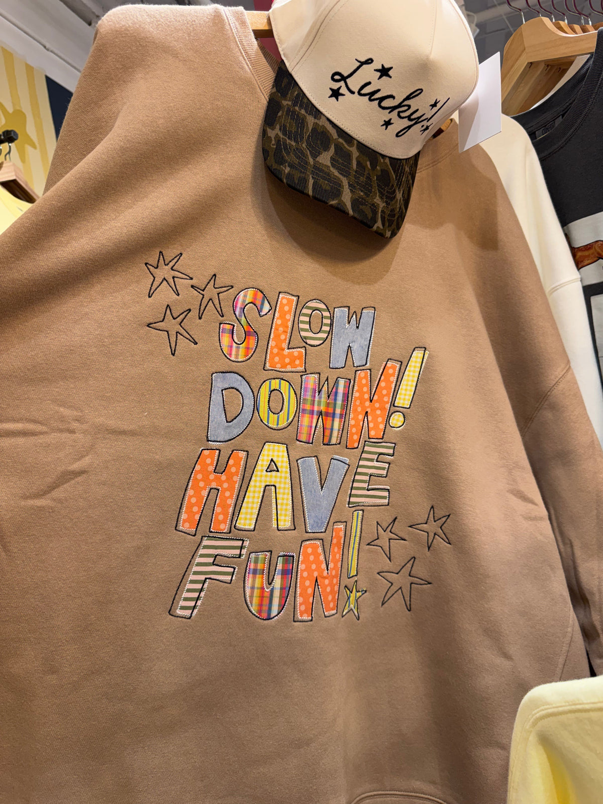 Slow Down Have Fun Embroidered Sweatshirt - Preorder (Ships 10/1)