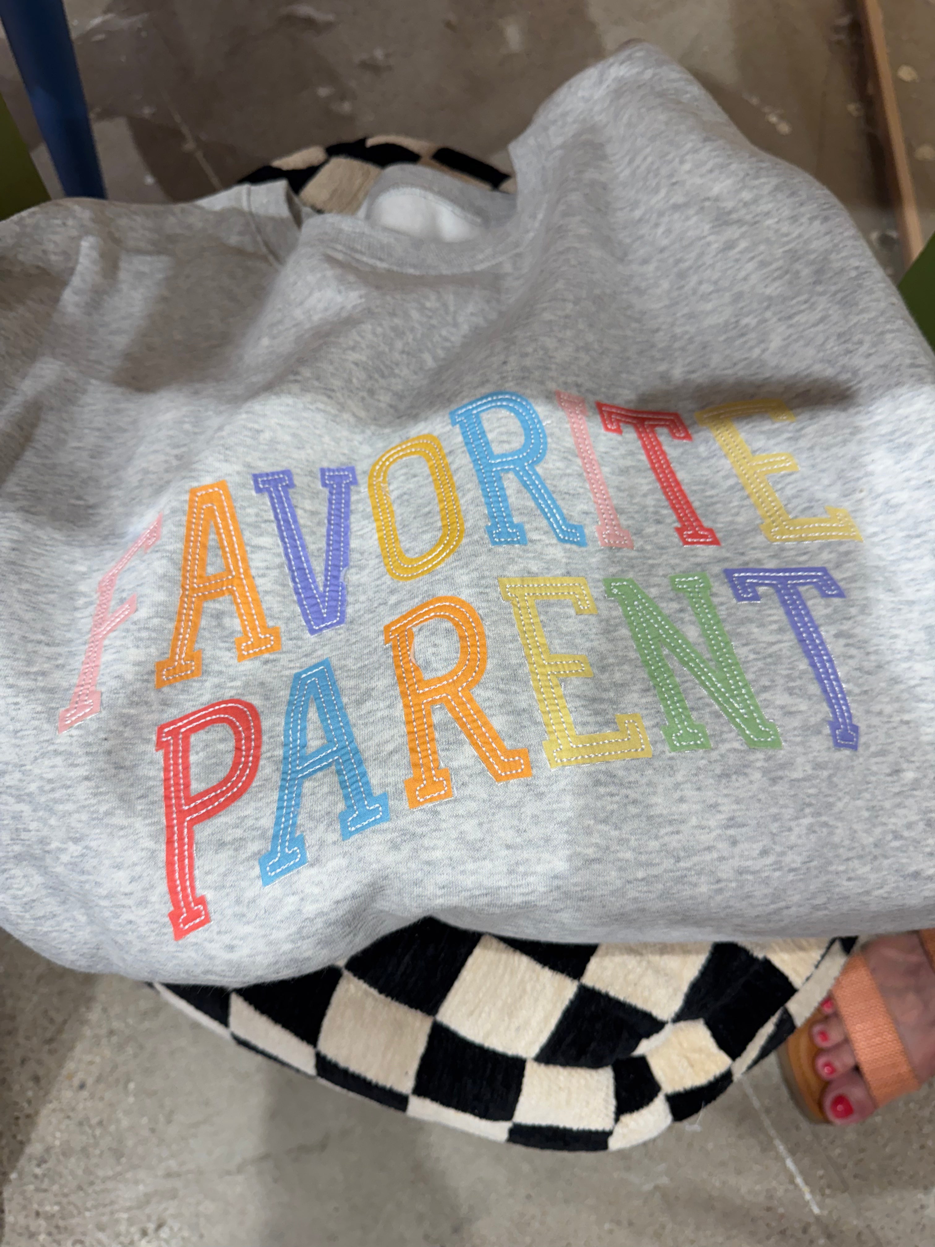 favorite parent embroidered sweatshirt