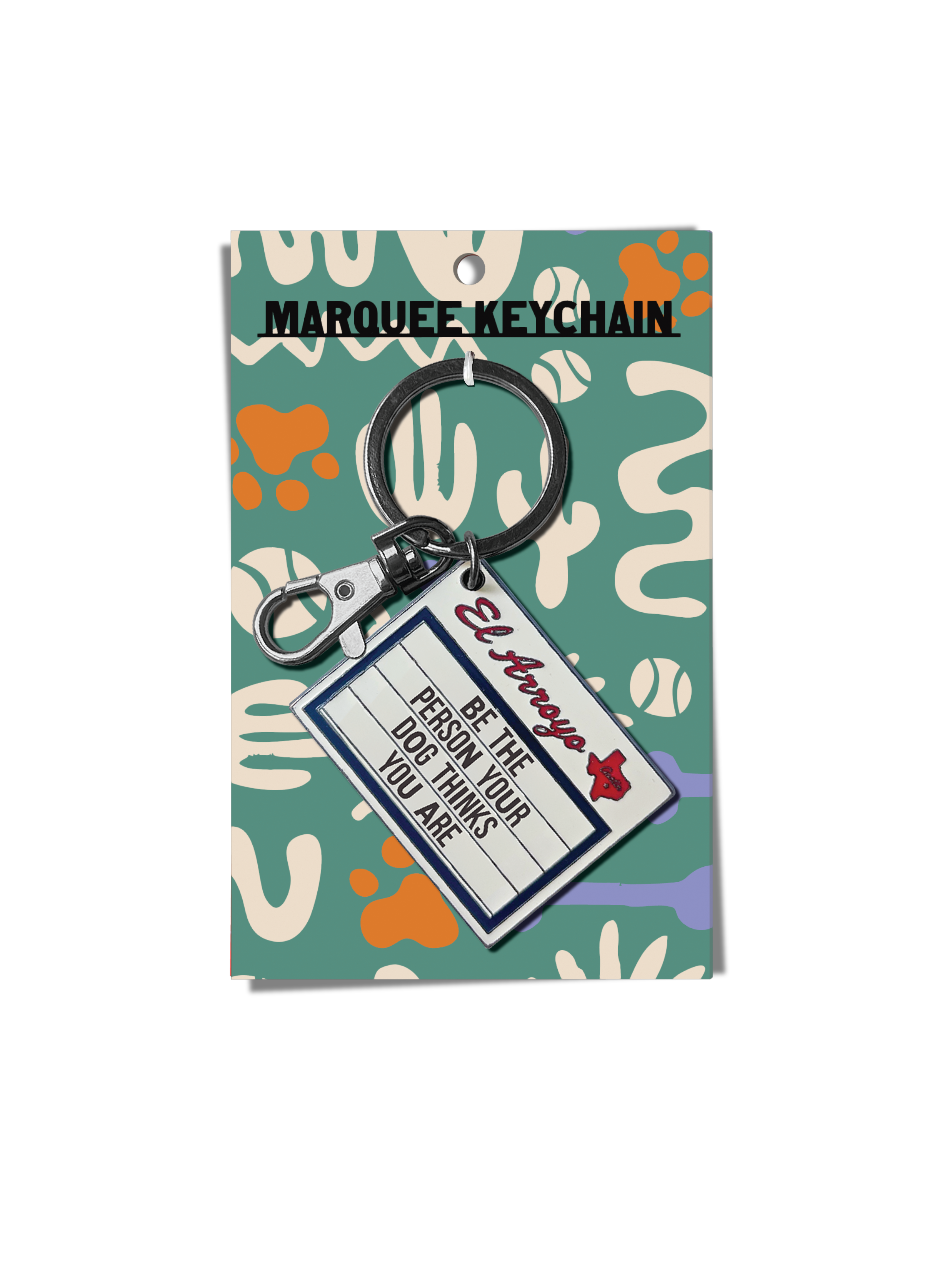 Marquee Keychain - Be The Person
